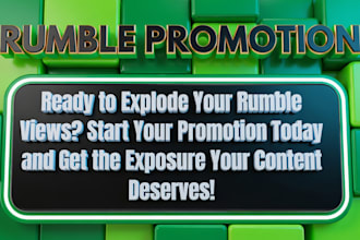 do rumble video promotion, rumble views, rumble video