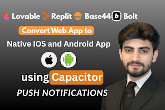 convert your bubble lovable replit web app to android and ios using capacitor