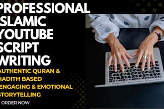 be your reliable islamic youtube video script writer