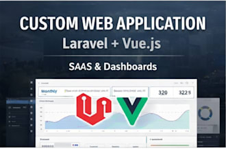build your custom saas platform with laravel, vue and apis
