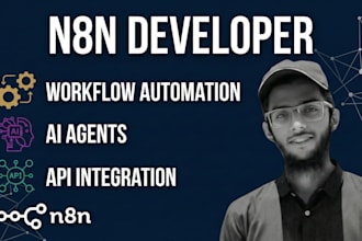 be your n8n developer for ai agents automation