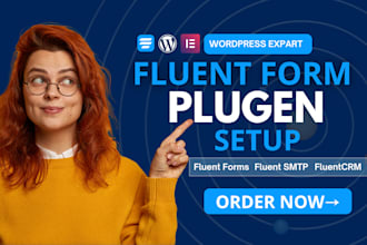 set up and configure fluent forms, fluent SMTP, fluent CRM, and fluent community