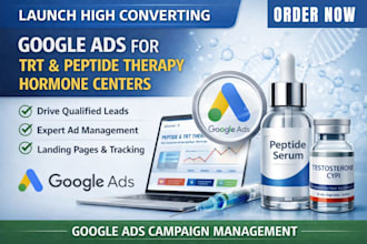 launch high converting google ads for trt and peptide therapy hormone centers