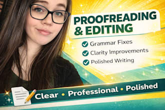 proofread and edit your document for grammar and clarity