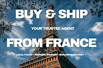 buy and ship any item from france to your country