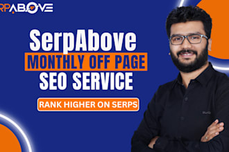 do monthly off page SEO service with high da backlinks and link building service