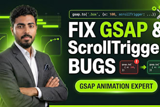 fix gsap and scrolltrigger animation bugs fast
