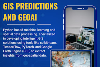 do gis data analysis and predictions using machine and deep learning and gee