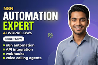 build n8n workflow automation, ai agents and ai automation systems