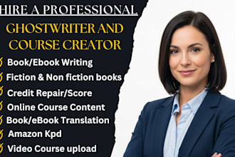 be your credit repair ebook ghostwriter, online course creator, credit score diy