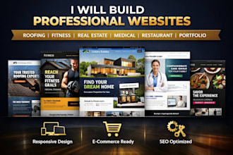design roofing website, fitness or real estate, medical, portfolio wesbite