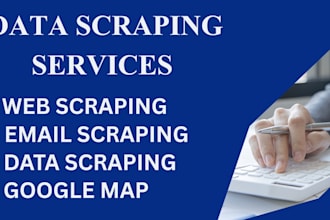 do email scraping, web scraping, google map, data scraping