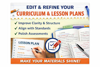 edit and refine your educational curriculum or lesson plans