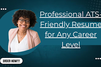 write a professional ats friendly resume for any career level