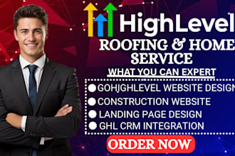 build gohighlevel roofing website construction website landing page gohigh level