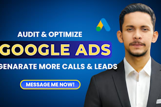 audit and optimize google ads ppc campaigns for local business leads