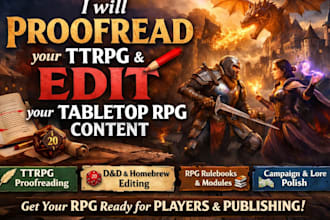 proofread your ttrpg and edit your tabletop, rpg content