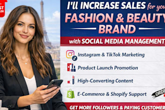 be your fashion and beauty social media manager to increase brand sales