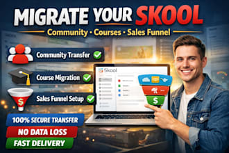 migrate your skool community and courses with a fully working sales funnel