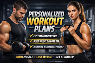 create a simple personalized gym workout plan for you