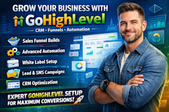 gohighlevel expert ghl CRM setup, sales funnels and workflow automation