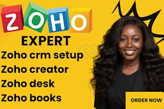 be your zoho developer CRM expert for customization integration and automation