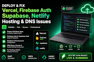 deploy and fix vercel, firebase auth, supabase, netlify hosting and dns issue