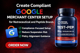 create compliant google merchant center setup for nutraceutical, peptide brands