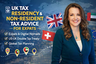 provide UK tax residency and non resident tax advice for expats