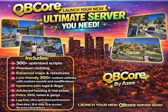 create a ultimate qbcore fivem server