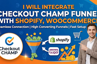 integrate checkout champ funnel with shopify, woocommerce