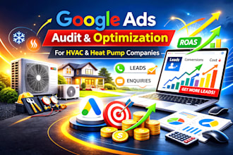 audit and optimize google ads for hvac and heat pump companies