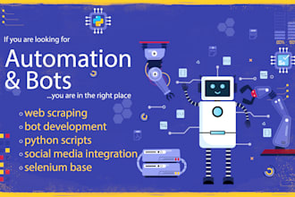 create python bots, scripts,automate jobs