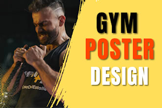 design professional gym fitness poster or flyer