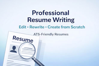 write, edit or rewrite your resume, cover letter or linkedin