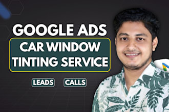 manage google ads for car window tinting service in USA and canada