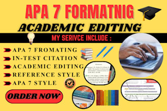 edit, format proofread your academic paper and document in apa 7 style