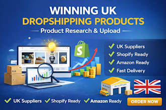research winning UK dropshipping products and upload to your store