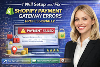 setup and fix shopify payment gateway errors professionally