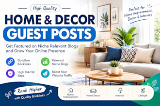 publish guest posts on home decor and improvement blogs