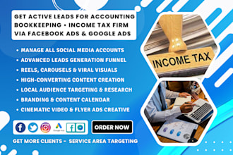 generate bookkeeping leads accounting leads income tax leads via fb, google ads