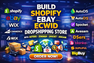 build shopify ebay ecwid dropshipping store via zendrop autods  spocket avasam
