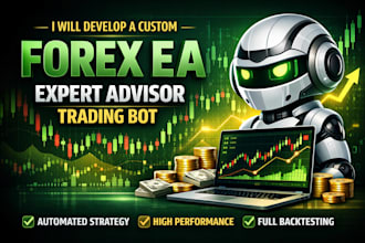 develop a custom forex ea expert advisor, trading bot