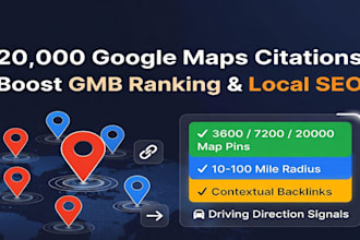 create 20,000 google maps citations for local SEO