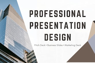 create business presentations, pitch decks and powerpoint redesign