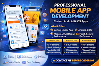 develop a custom mobile app for android and ios