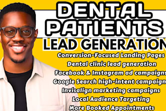 dental patient leads dentist marketing invisalign leads facebook ads google ads