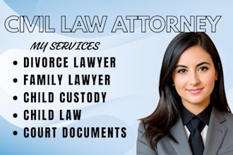 be your civil lawyer in civil , family law, child custody, divorce and tort case