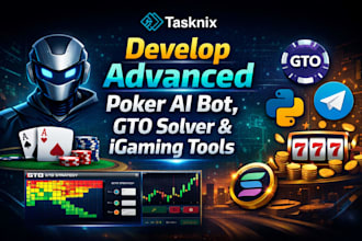 develop advanced poker ai bot, gto solver and igaming tools