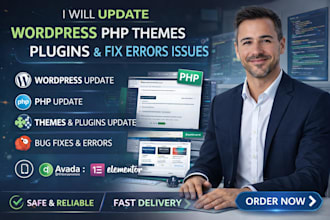 update php version, wordpress version, themes, plugins and fix errors and issues
